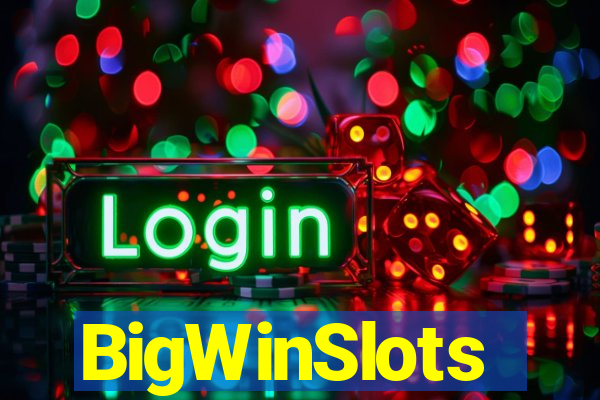 BigWinSlots