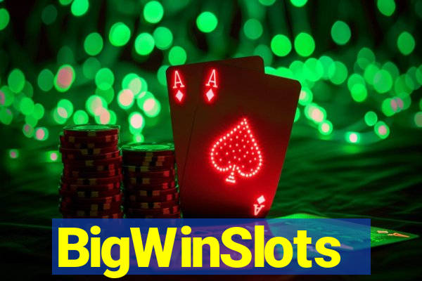 BigWinSlots