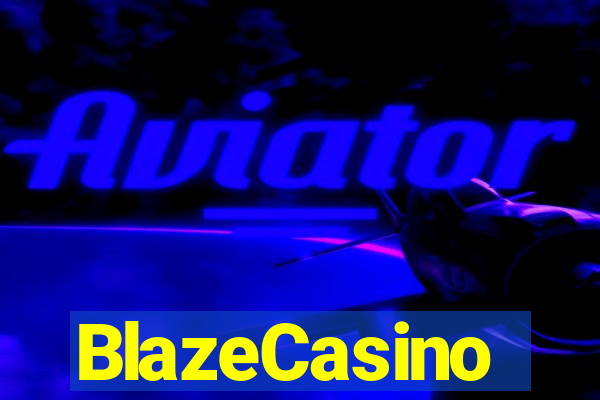 BlazeCasino