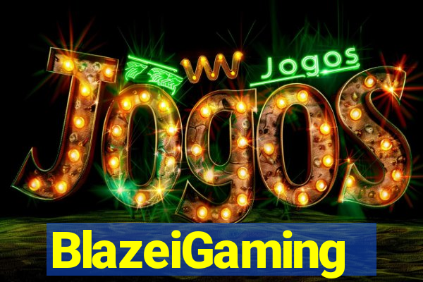 BlazeiGaming