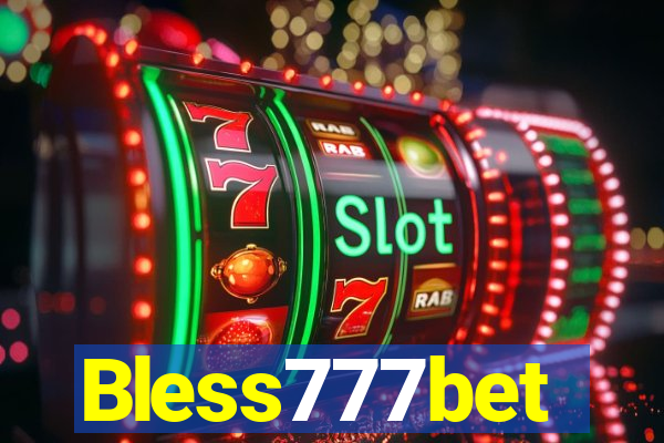 Bless777bet