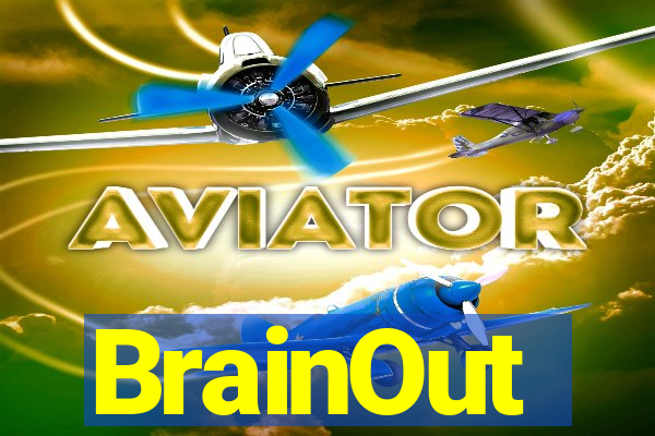 BrainOut