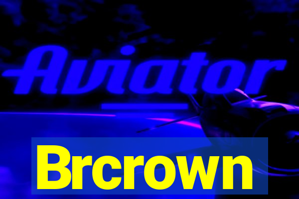 Brcrown