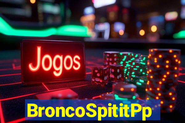 BroncoSpititPp