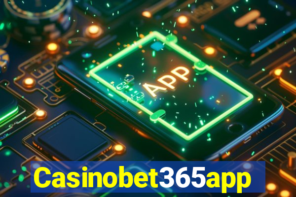 Casinobet365app