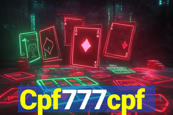 Cpf777cpf