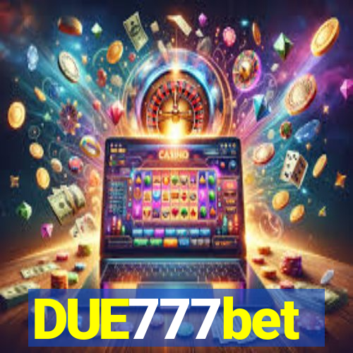 DUE777bet