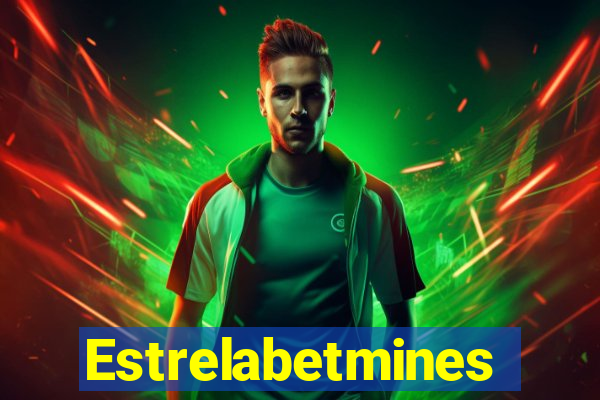 Estrelabetmines