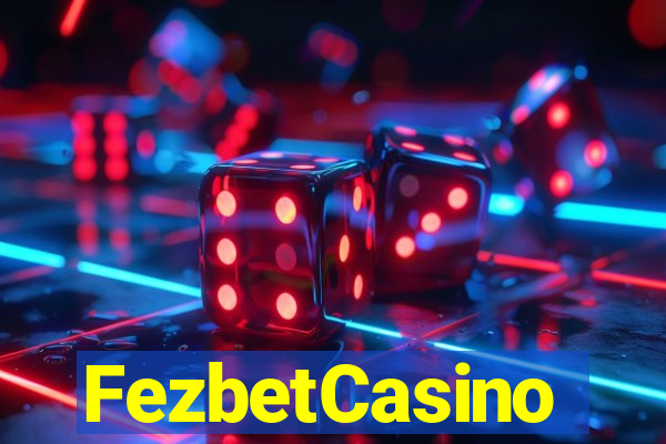 FezbetCasino