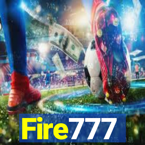 Fire777