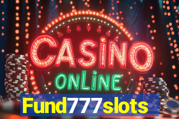 Fund777slots