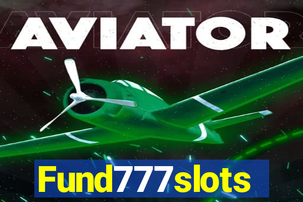 Fund777slots