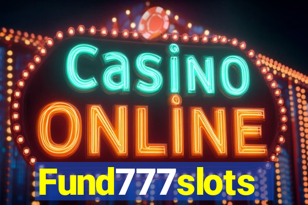 Fund777slots