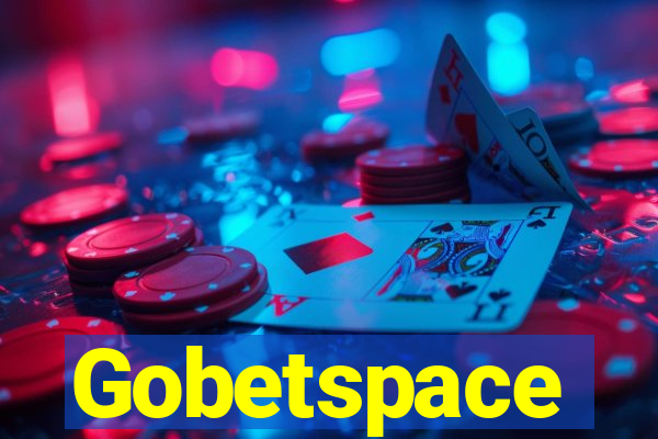 Gobetspace