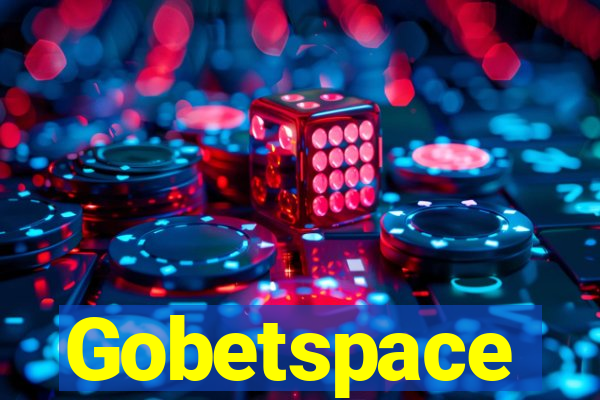 Gobetspace