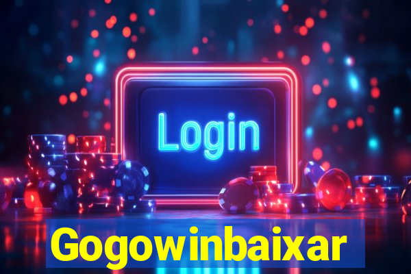 Gogowinbaixar