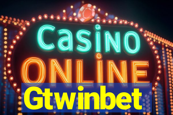 Gtwinbet