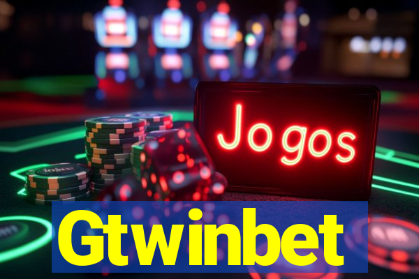 Gtwinbet