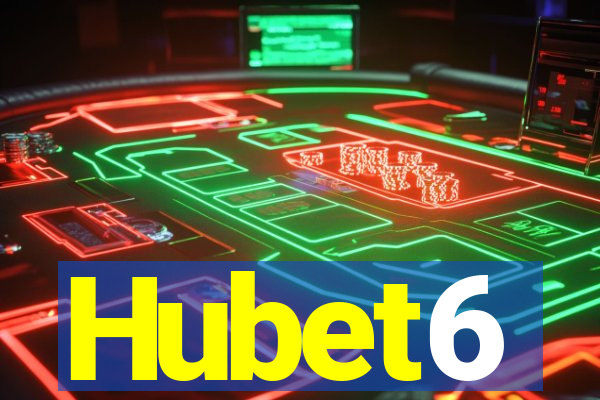 Hubet6