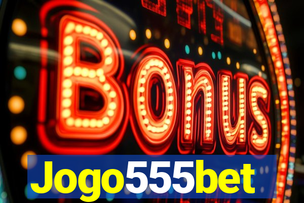 Jogo555bet