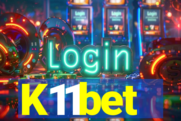 K11bet