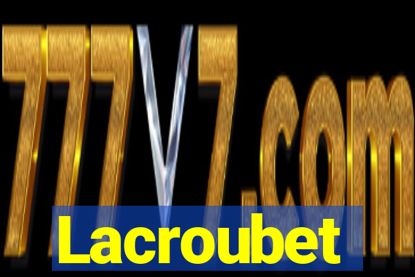 Lacroubet