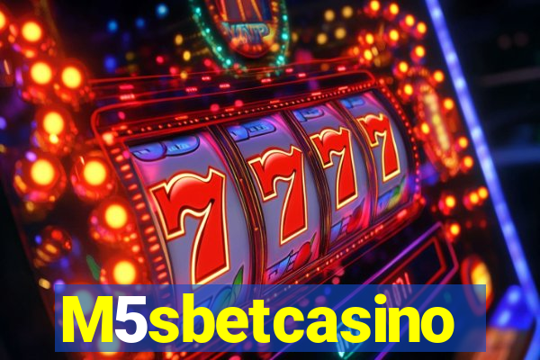 M5sbetcasino