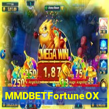 MMDBETFortuneOX