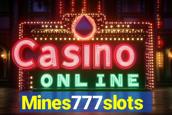 Mines777slots