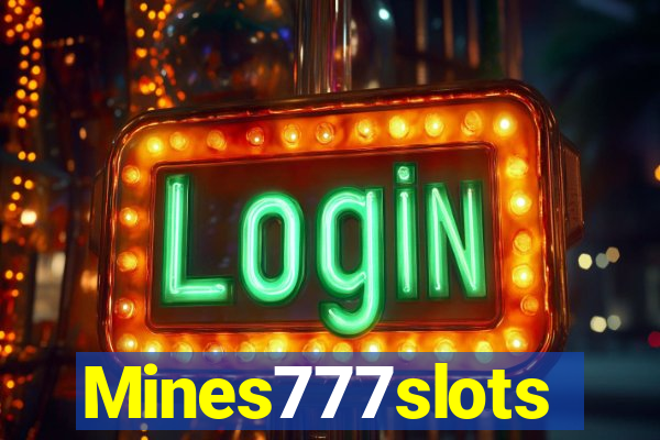 Mines777slots