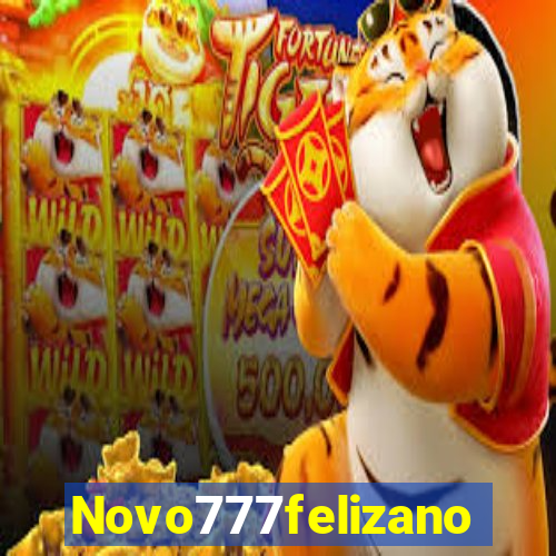 Novo777felizano