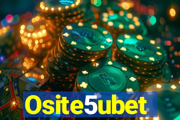 Osite5ubet