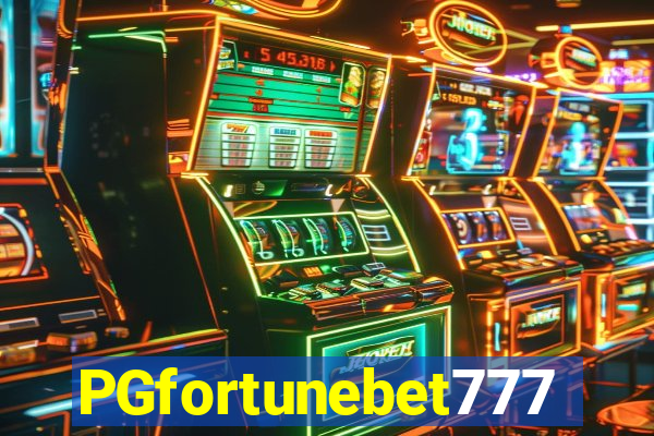 PGfortunebet777