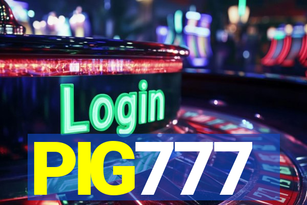 PIG777