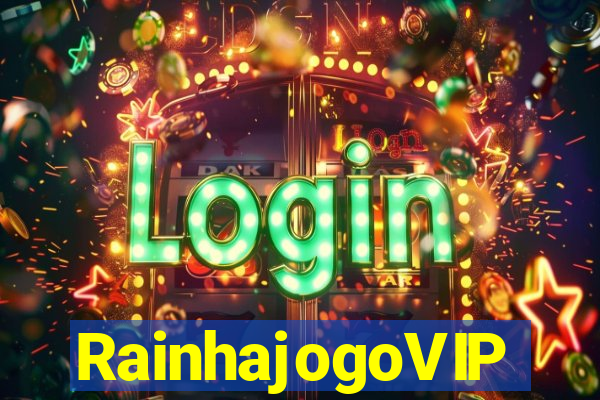 RainhajogoVIP