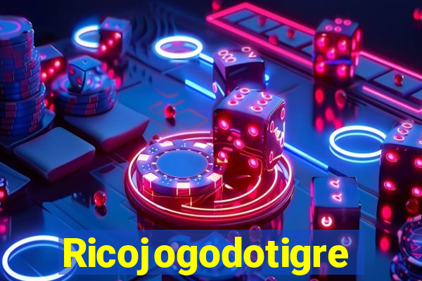 Ricojogodotigre