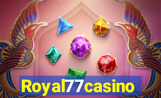 Royal77casino