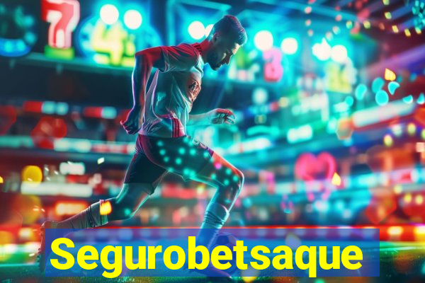 Segurobetsaque