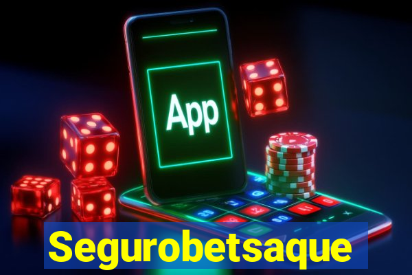 Segurobetsaque