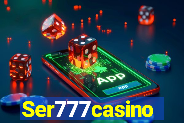 Ser777casino