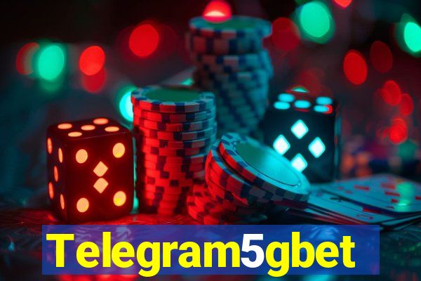 Telegram5gbet