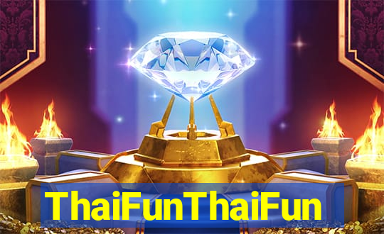 ThaiFunThaiFun