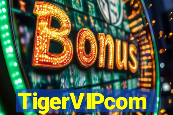 TigerVIPcom