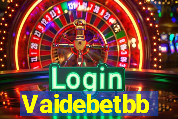 Vaidebetbb