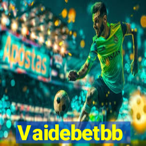 Vaidebetbb