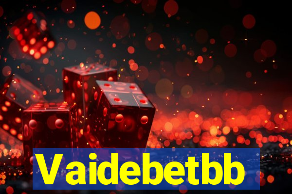 Vaidebetbb