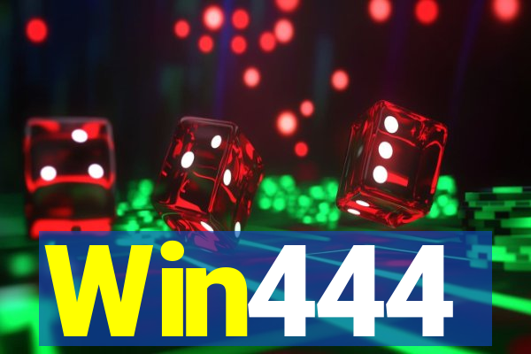 Win444