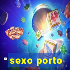 sexo porto