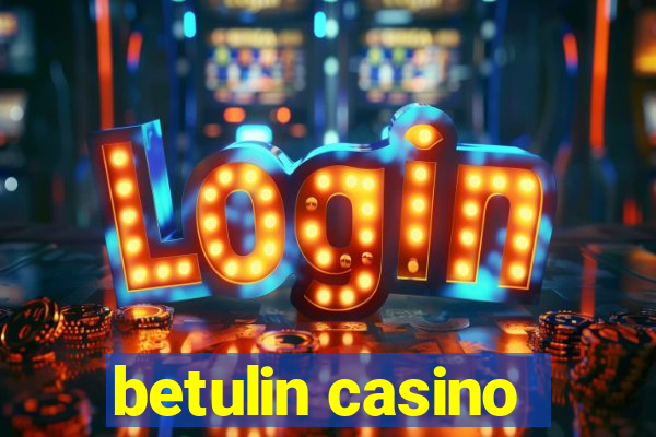 betulin casino