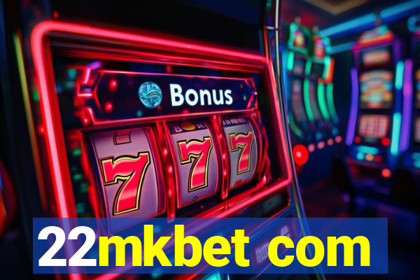 22mkbet com